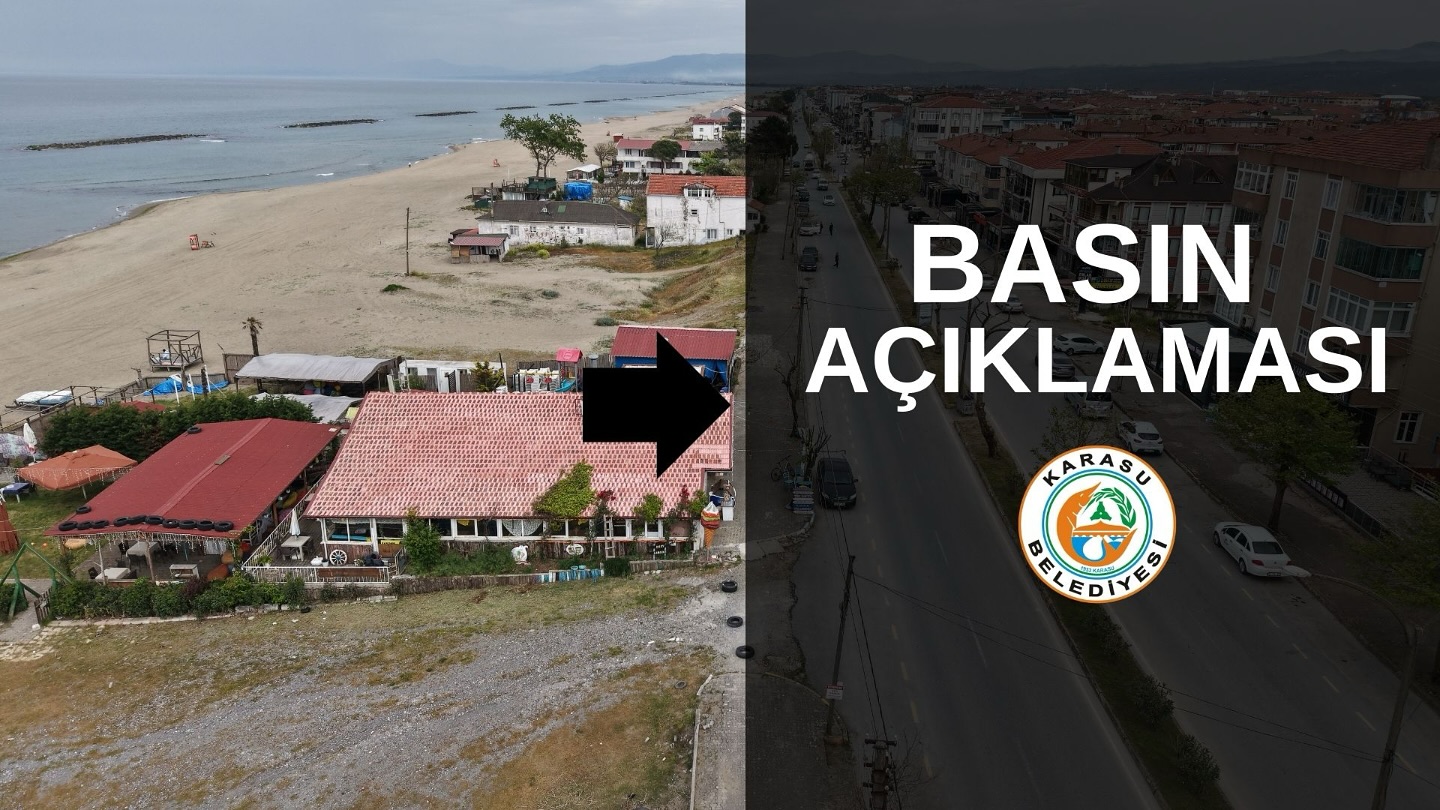 Karasu Sahilindeki Riskli Yapılar ve İşletmelerle İlgili Duyuru